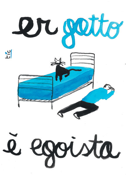 Poster - Er gatto è egoista