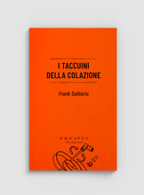 Carica l'immagine nel visualizzatore di Gallery, I taccuini della colazione - Frank Solitario