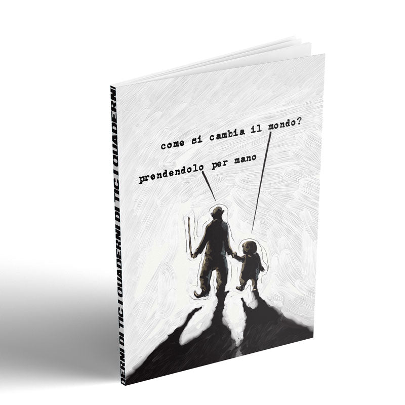 Quaderno - Come si cambia il mondo