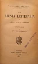 Carica l'immagine nel visualizzatore di Gallery, La frusta letteraria di Aristarco Scannabue - Giuseppe Baretti
