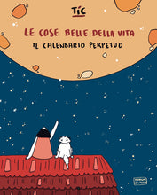 Carica l&#39;immagine nel visualizzatore di Gallery, Le cose belle della vita - Il calendario perpetuo
