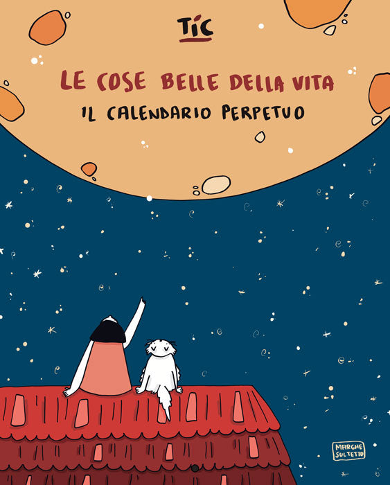 Le cose belle della vita - Il calendario perpetuo