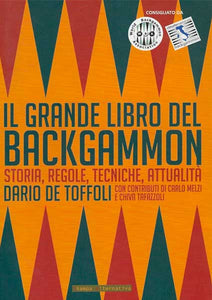 Il grande libro del backgammon - Dario de Toffoli