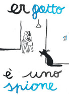 Poster - Er gatto è uno spione