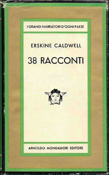 38 racconti - Erskine Caldwell