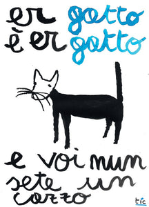 Poster - Er gatto è er gatto
