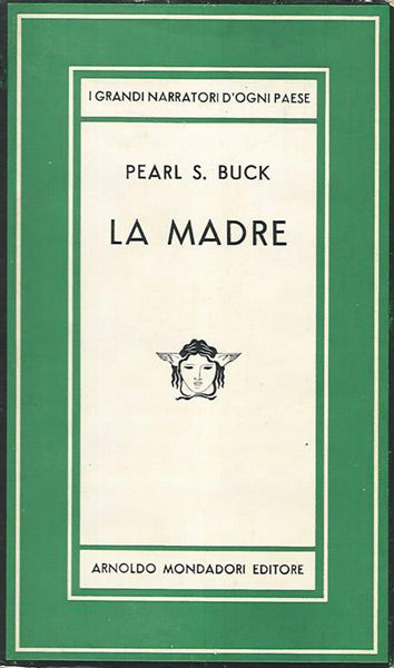 La madre - Pearl S. Buck