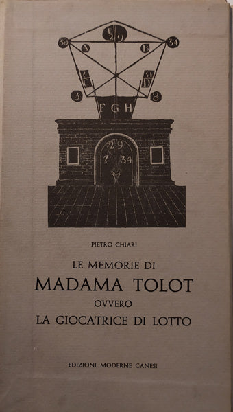 Le memorie di Madama Tolot ovvero la giocatrice di Lotto - Pietro Chiari