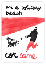Carica l&#39;immagine nel visualizzatore di Gallery, Magnete - On a solitary beach
